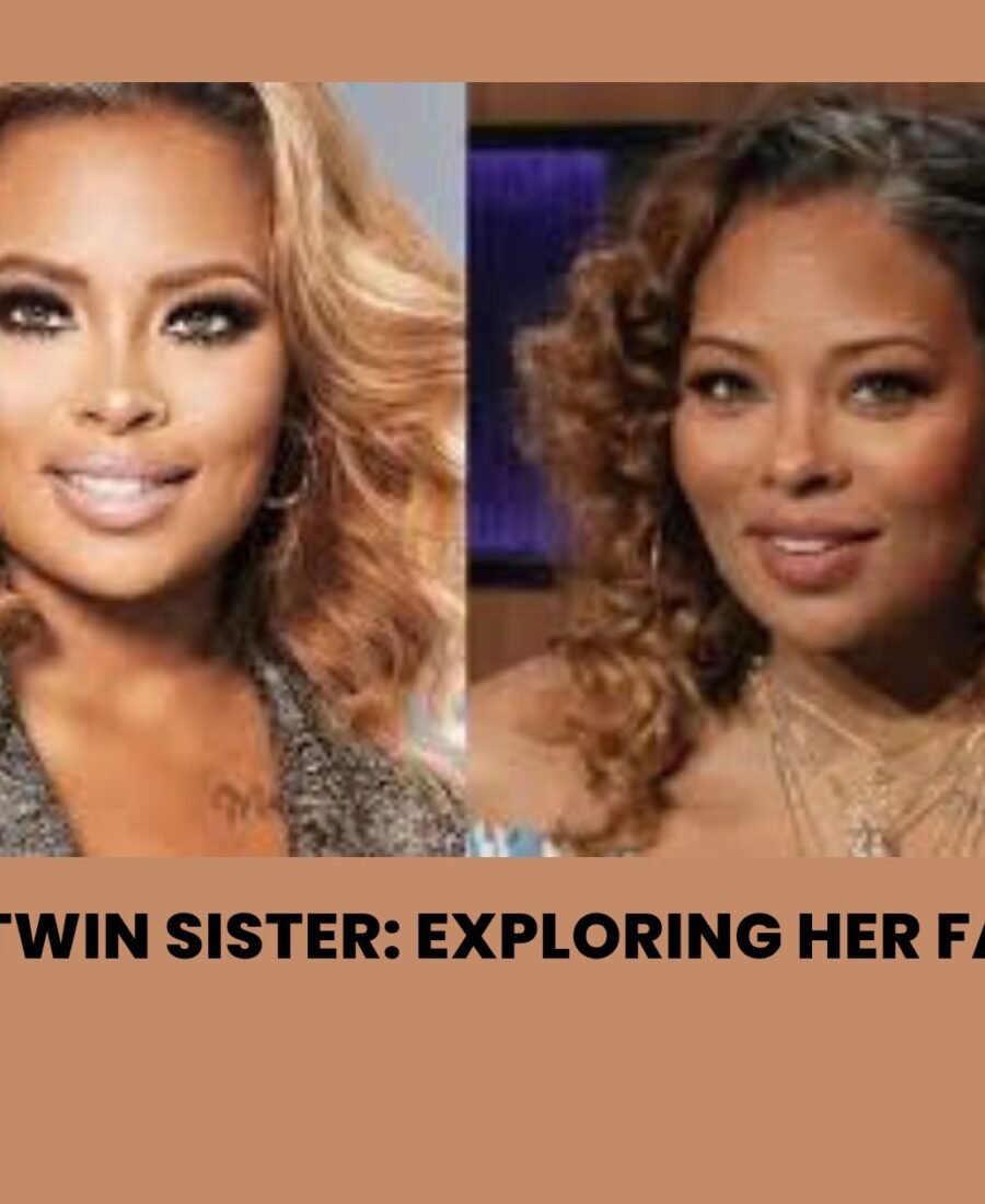 Eva Marcille Twin Sister: Exploring Her Family Mystery