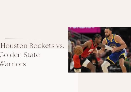 Player Stats For The Houston Rockets vs. Golden State Warriors Match