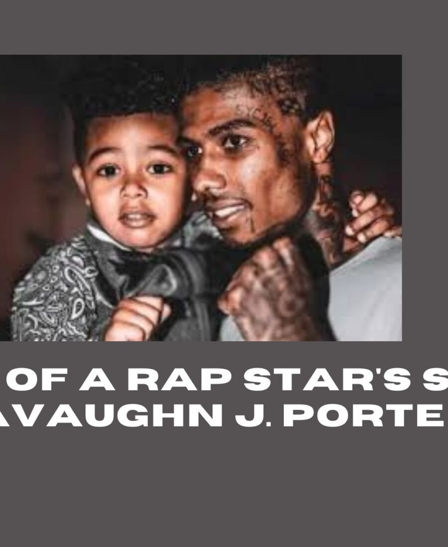 Life of A Rap Star’s Son: Javaughn J. Porter