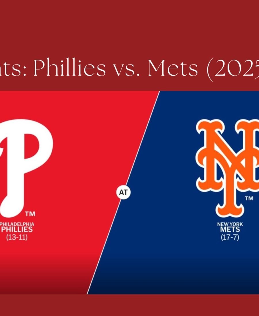 Player Stats: Phillies vs. Mets (2025 Recap)
