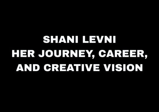 Shani Levni: Life Story, Career Journey, and Artistic Visio