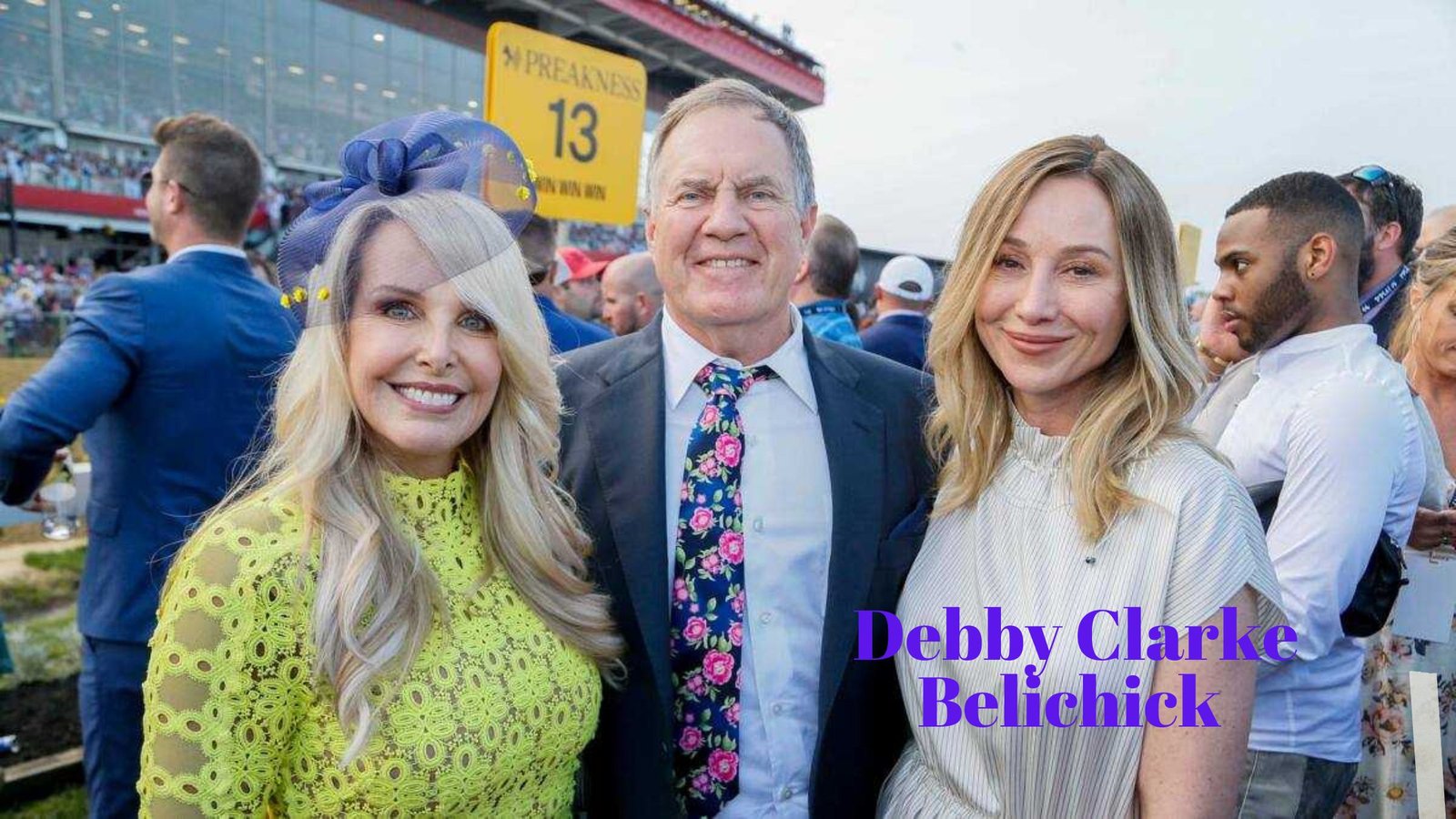 Who Is Debby Clarke Belichick? The Untold Story of Bill Belichick’s Ex-Wife