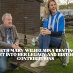 Elizabeth Mary Wilhelmina Bentinck: An Insight Into Her Legacy and Historical Contributions