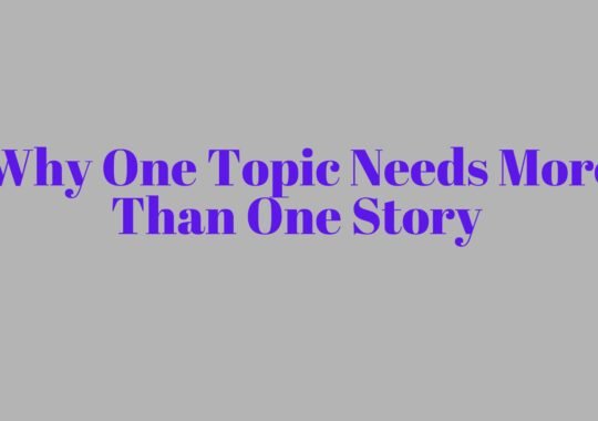 Beyond One Angle: The Value of Multiple Stories on The Same Topic
