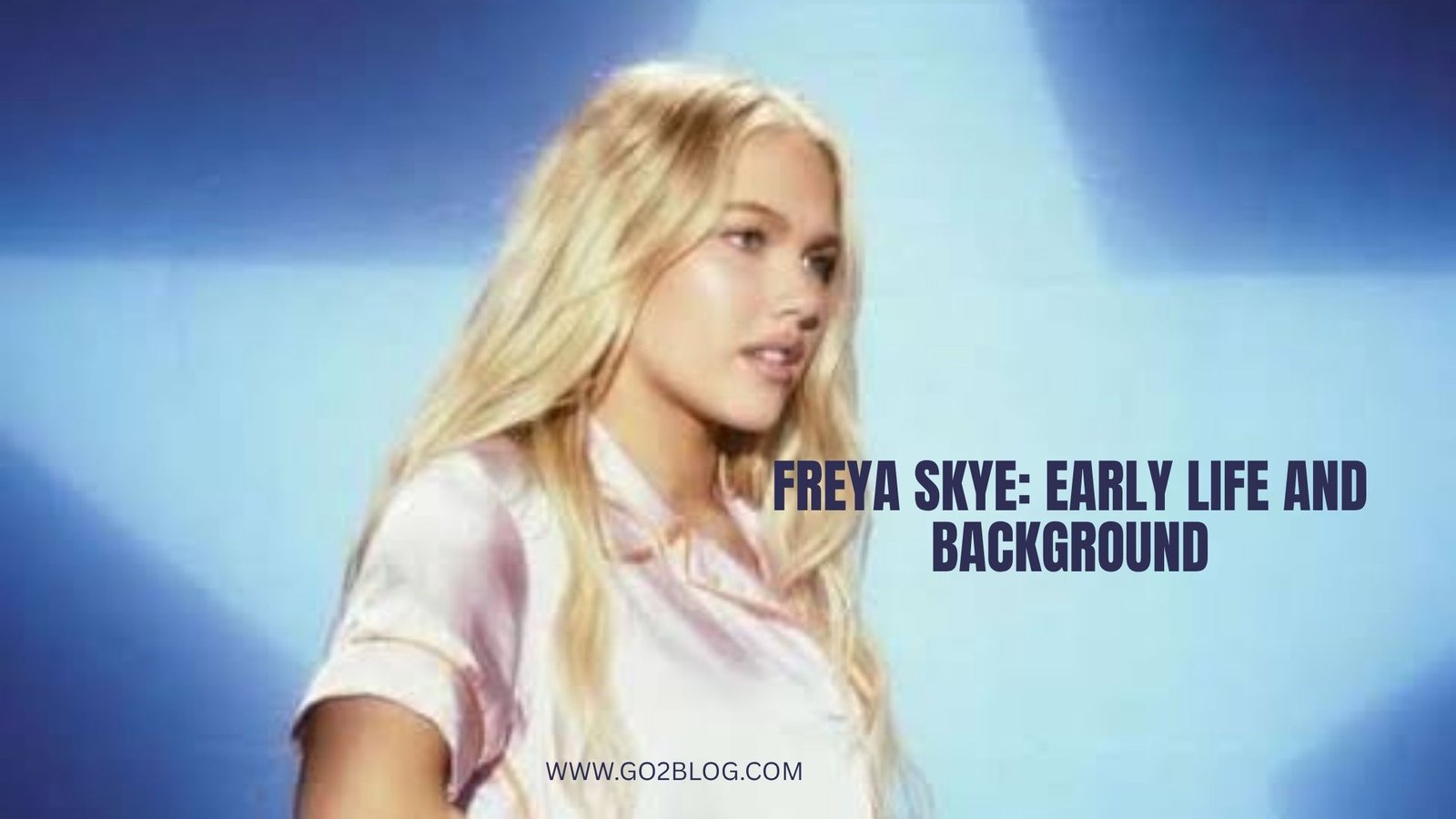 Freya Skye: From Young Singer To Disney Star