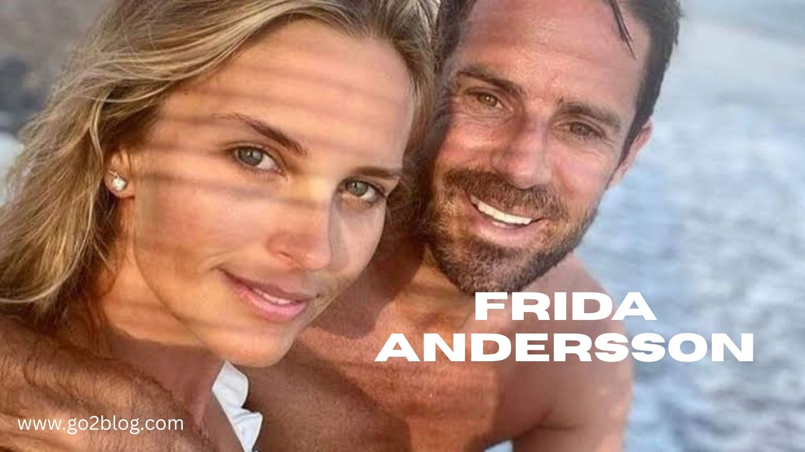 Meet Frida Andersson: Biography, Age, and Family Life