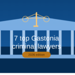 7 Top Gastonia Criminal Lawyers in 2026