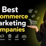 10 Best eCommerce Marketing Companies for Online Stores (2026)